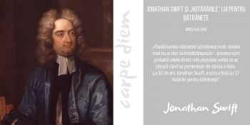 Jonathan Swift și „hotărârile” lui pentru bătrânețe