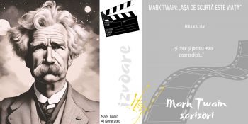 Mark Twain: „Așa de scurtă este viața”